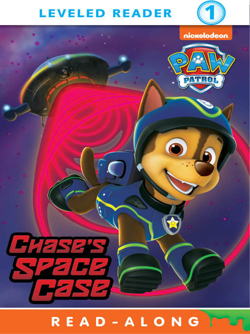 Title details for Chase's Space Case by Nickelodeon Publishing - Available